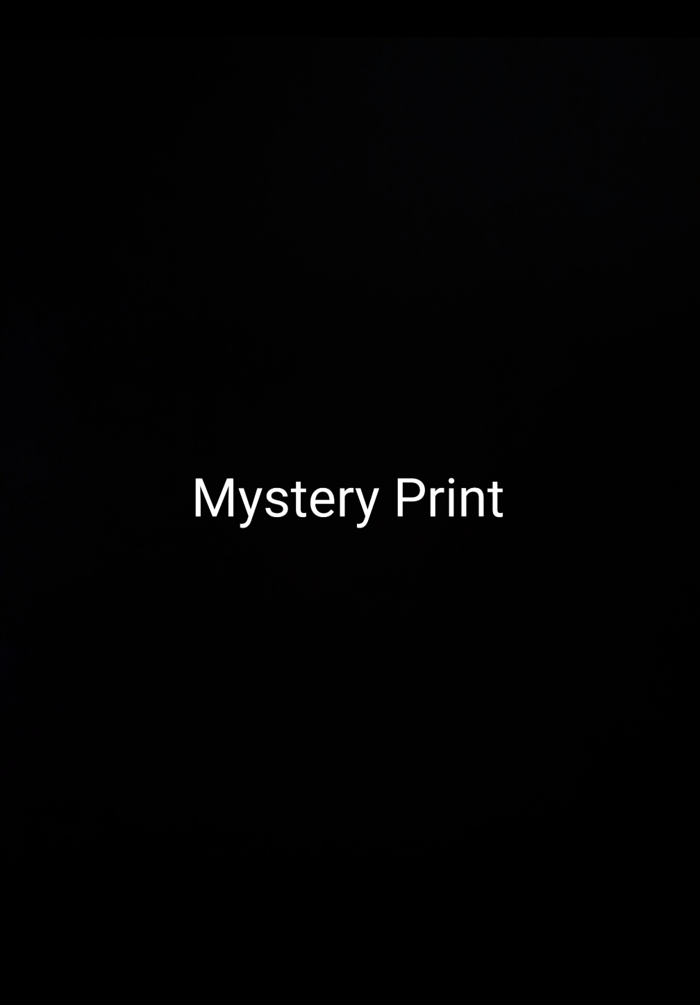 Mystery Print